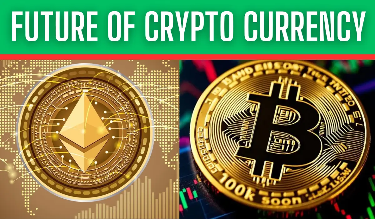 क्रिप्टोकरेंसी का भविष्य 2025 में : क्या बिटकॉइन और एथेरियम नई ऊंचाइयों पर पहुंचेंगे ?